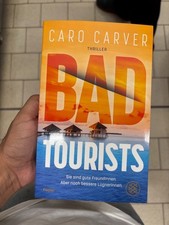 Caro Carver Bad Tourists