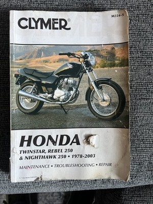 USED CLYMER M323 HONDA TWINSTAR/REBEL 250 & NIGHTHAWK MANUAL 1978-2003