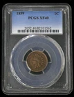 1859 XF-40 INDIAN HEAD CENT - PCGS GRADED - NICE COIN, SEE PICTURES