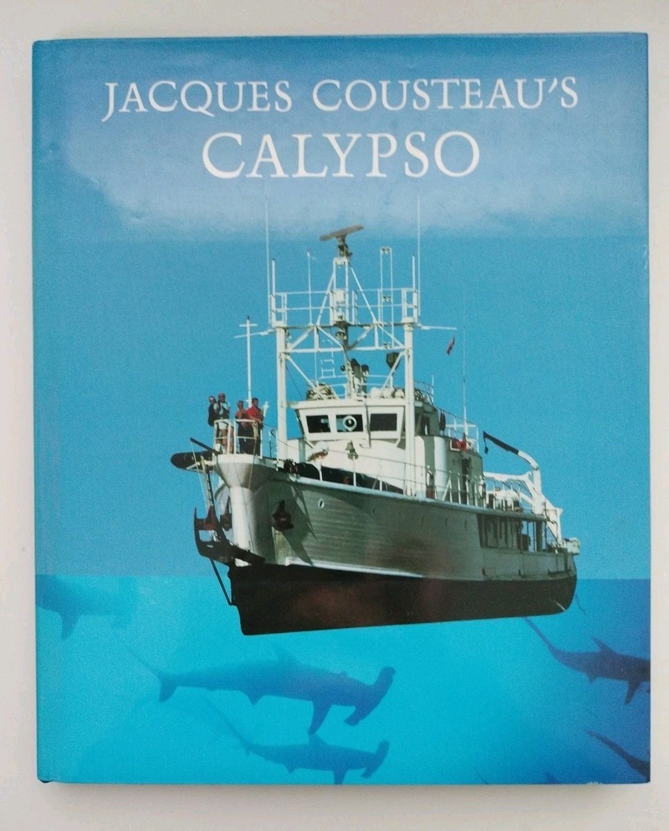 Jacques Cousteau's Calypso by Alexis Sivirine and Jacques Cousteau