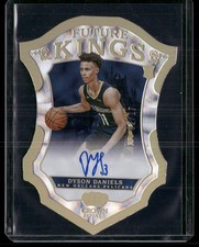 2022-23 Panini Crown Royale Dyson Daniels Future Kings Signatures FOTL #/17