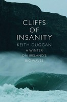 Cliffs Of Insanity Keith Duggan Taschenbuch Kartoniert / Broschiert Englisch