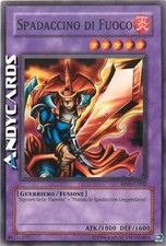 SPADACCINO DI FUOCO • (Flame Swordsman) • Comune • RP01 IT002 • Unl • Yugioh!