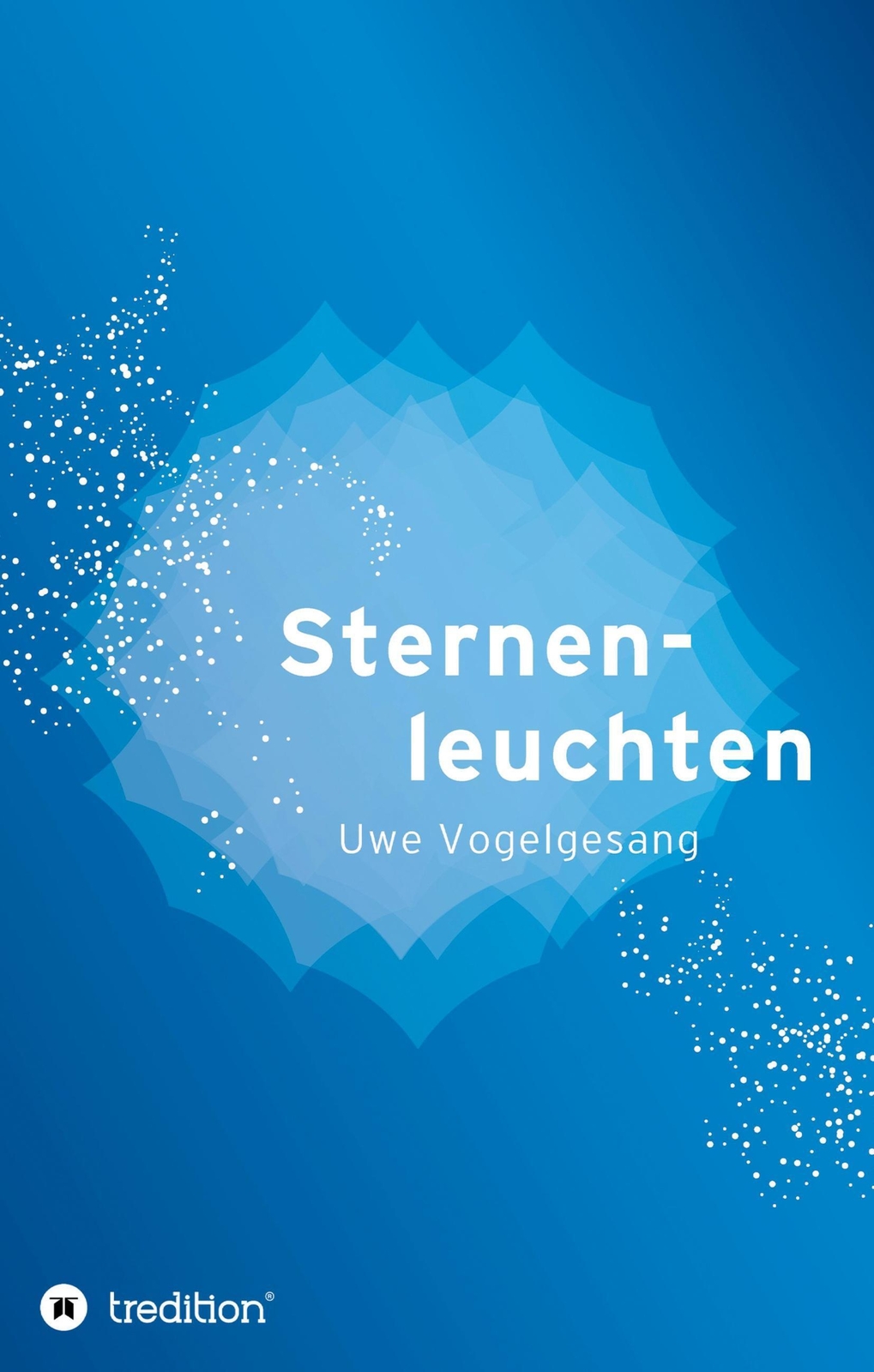 Thumbnail - Sternenleuchten Geschichten Zum Nachdenken Und Innehalten Uwe