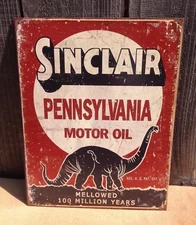 Sinclair Pennsylvania Motor Oil Metal Sign Tin Vintage Garage Rustic Dinosaur