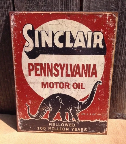 Sinclair Pennsylvania Motor Oil Metal Sign Tin Vintage Garage Rustic Dinosaur