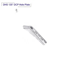 DHS 135° DCP Hole Plate - Set of 10pcs Veterinary Instrument SS