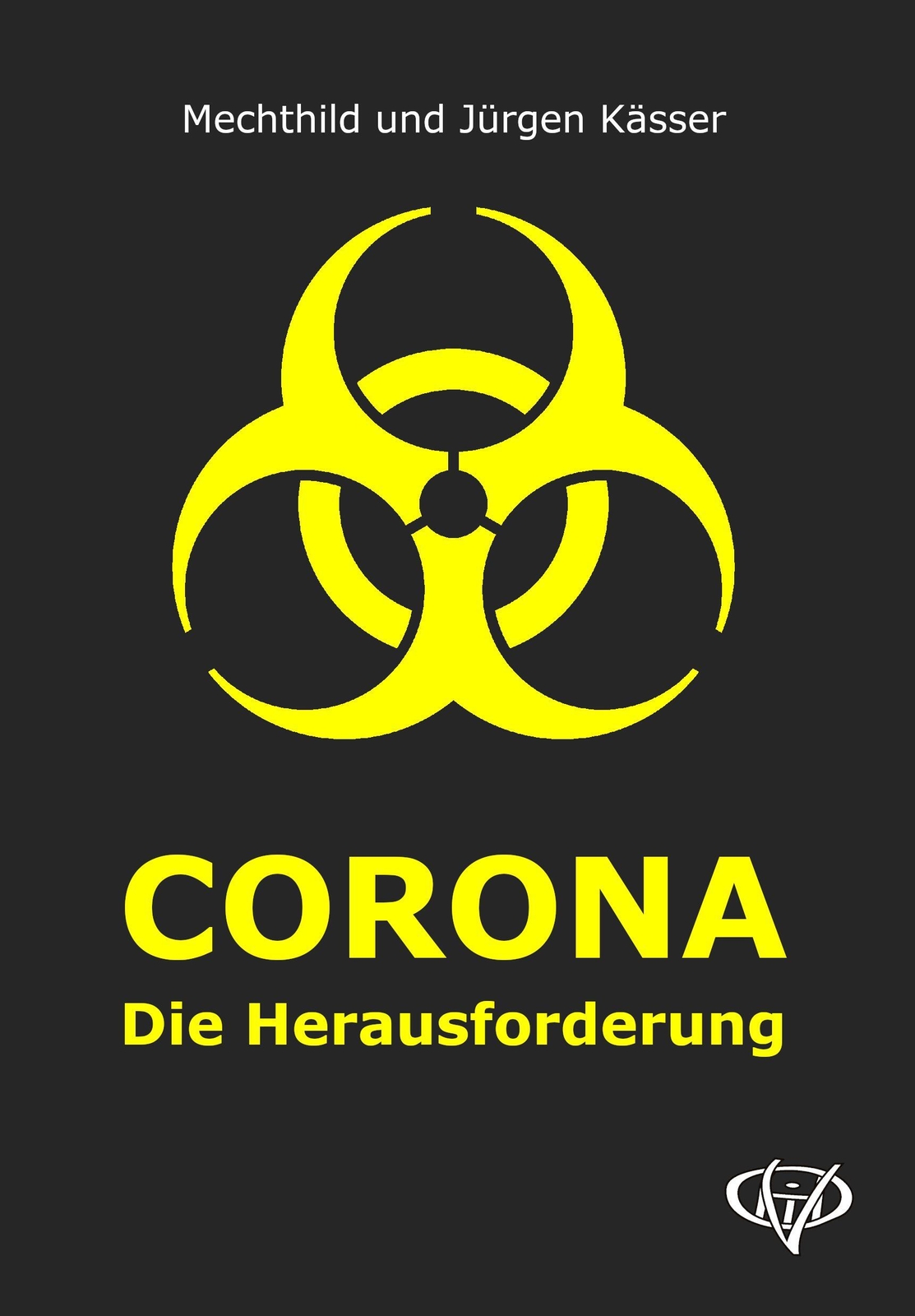 Thumbnail - Corona Die Herausforderung Mechthild Kässer (u. A.) Taschenbuch