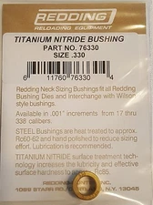 76330 REDDING TITANIUM NITRIDE .330 NECK SIZE BUSHING - BRAND NEW - FREE SHIP