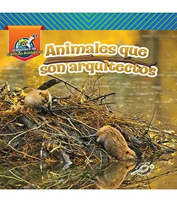 Rourke Educational Media Tiere, die Architekten sind (Animal Architects), Guide