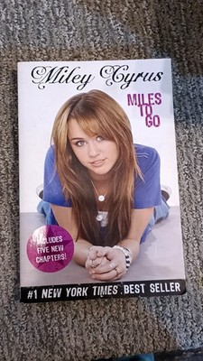 Miles to Go Miley Cyrus Paperback Disney Hyperion (2010) [VG]