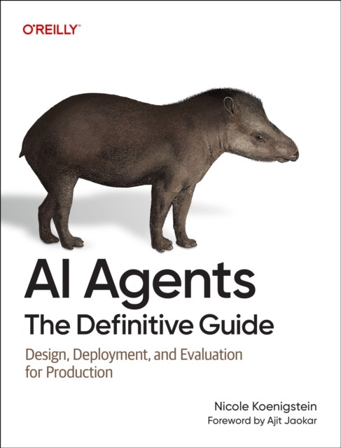Ai Agents The Definitive Guide