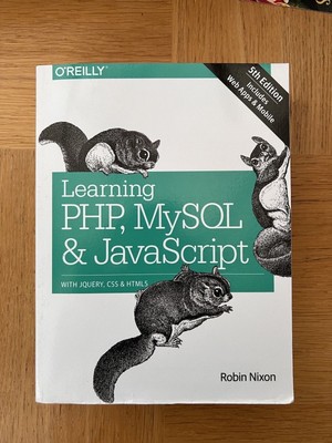 Lernen PHP, MySQL & JavaScript 5e: Mit jQuery, CSS & HTML5 von Robin Nixon...