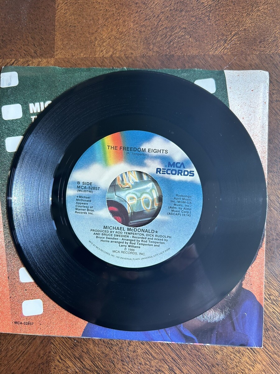 MICHAEL McDONALD - Sweet Freedom; The Freedom Eights 45 RPM 7