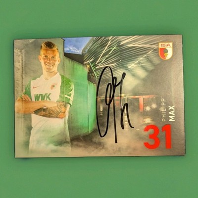 Original Autogrammkarte Handsigniert Philipp Max Im Augsburg Trikot Bundesliga