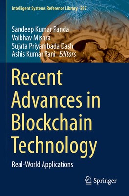 Recent Advances in Blockchain Technology Real-World Applications Panda (u. a.)