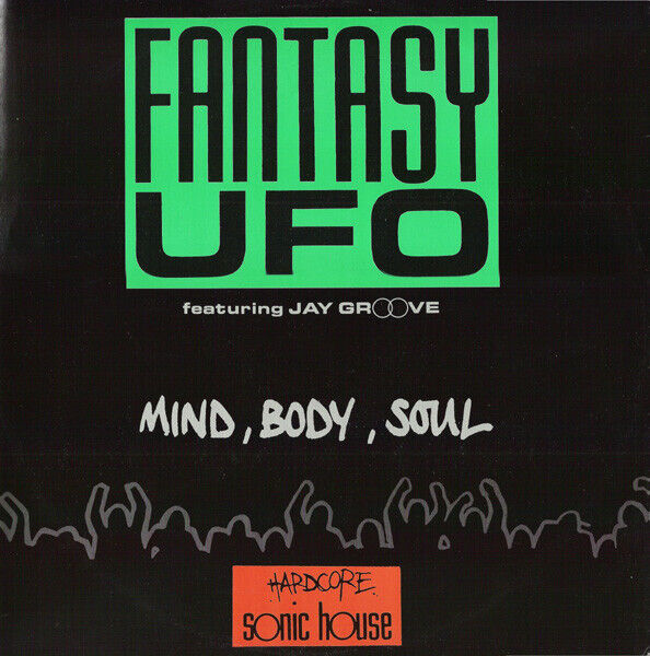 Fantasy UFO - Mind Body Soul - Used Vinyl Record 7 - K11757z