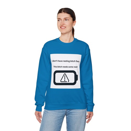Resting Bitch Face/ Bitch Needs Some Rest Sweatshirt mit Rundhalsausschnitt - Bild 61 von 91