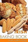 Irish Baking Book by Ruth Isabel Ross (Paperback, 2003)