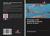 Ali Aberoumand | Rassegna Sulle Proprietà Di Alcune Specie Di Pesci | Buch
