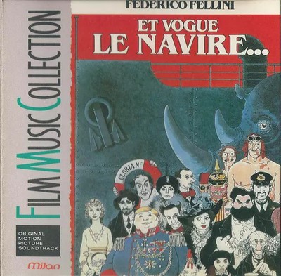 E La Nave Va ( Et Vogue Le Navire / And The Ship Sails On), Various