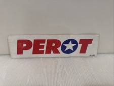 Ross Perot Presidential Election Promotional Bumper Sticker Red White Blue 