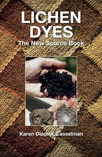 Lichen Dyes: The New Source Book by Karen Diadick Casselman 9780486412313 NEW