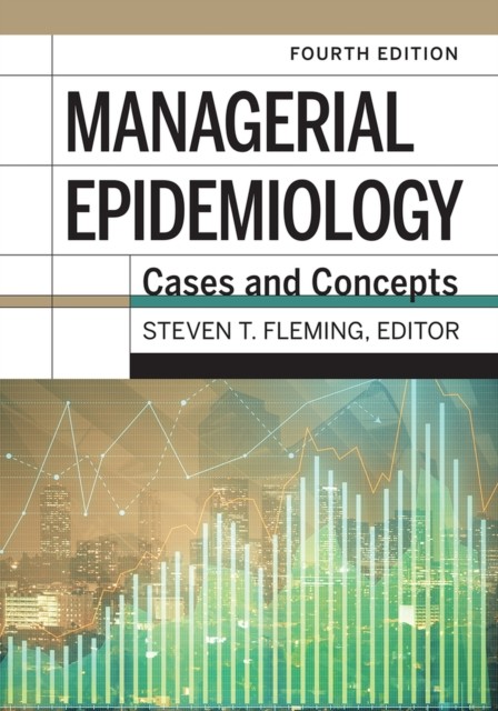 Managerial Epidemiology by Steven T. Fleming - 9781640551961 - Image 2