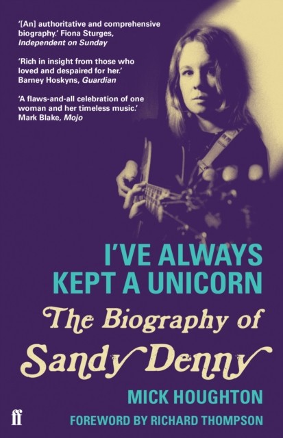 I've Always Kept a Unicorn by Mick Houghton (Paperback Book)
