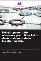 Ioannis Chalkiadakis | DéVeloppement De Nouveaux Produits à L'aide Du...