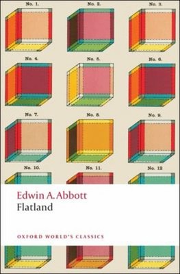 Flatland : A Romance of Many Dimensions Edwin A. Abbott