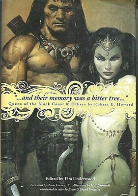 AND THEIR MEMORY WAS A BITTER TREE... by Robert E. Howard (2008 Hardcover) (R)