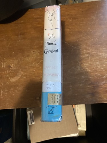 The Thurber Carnival by James Thurber 1945 HC DJ Mylar Acceptable Vintage - Picture 4 of 8