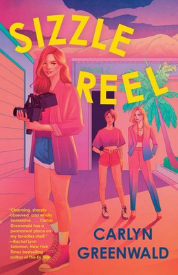 Sizzle Reel | A Novel | Carlyn Greenwald | Taschenbuch | 336 S. | Englisch