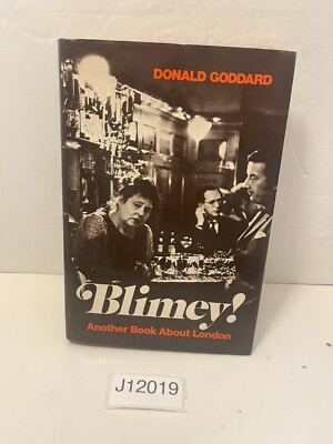 Blimey Another Book About London, Goddard, Donald Hardback (11e)