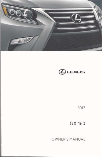2017 Lexus GX 460 Owners Manual User Guide - 第 1/1 張圖片