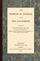 The Institutes Of Justinian William Grapel Taschenbuch Kartoniert / Broschiert