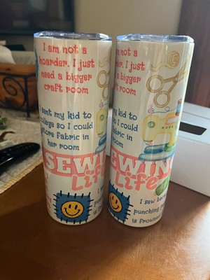 Sewing Life  20-ounce tumbler