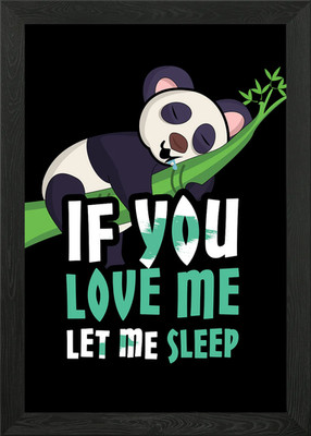 If You Love Me Make Me Gerahmtes Wandbild Poster Leinwanddruck Bild