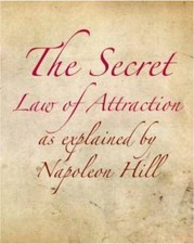 Secret Law of Attraction as Explained by Napoleon Hill by Napoleon Hill...
