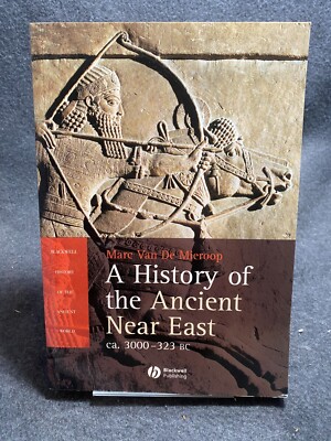 History of the Ancient near East by Marc Van de Mieroop 9780631225515| eBay