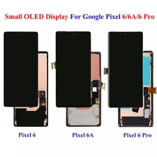 For Google Pixel 6 6A 6 Pro Smaller OLED Display LCD Touch Screen Assembly Parts