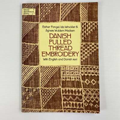 Danish Pulled Thread Embroidery - Fangel, Winckler & Madsen - Vintage Paperback