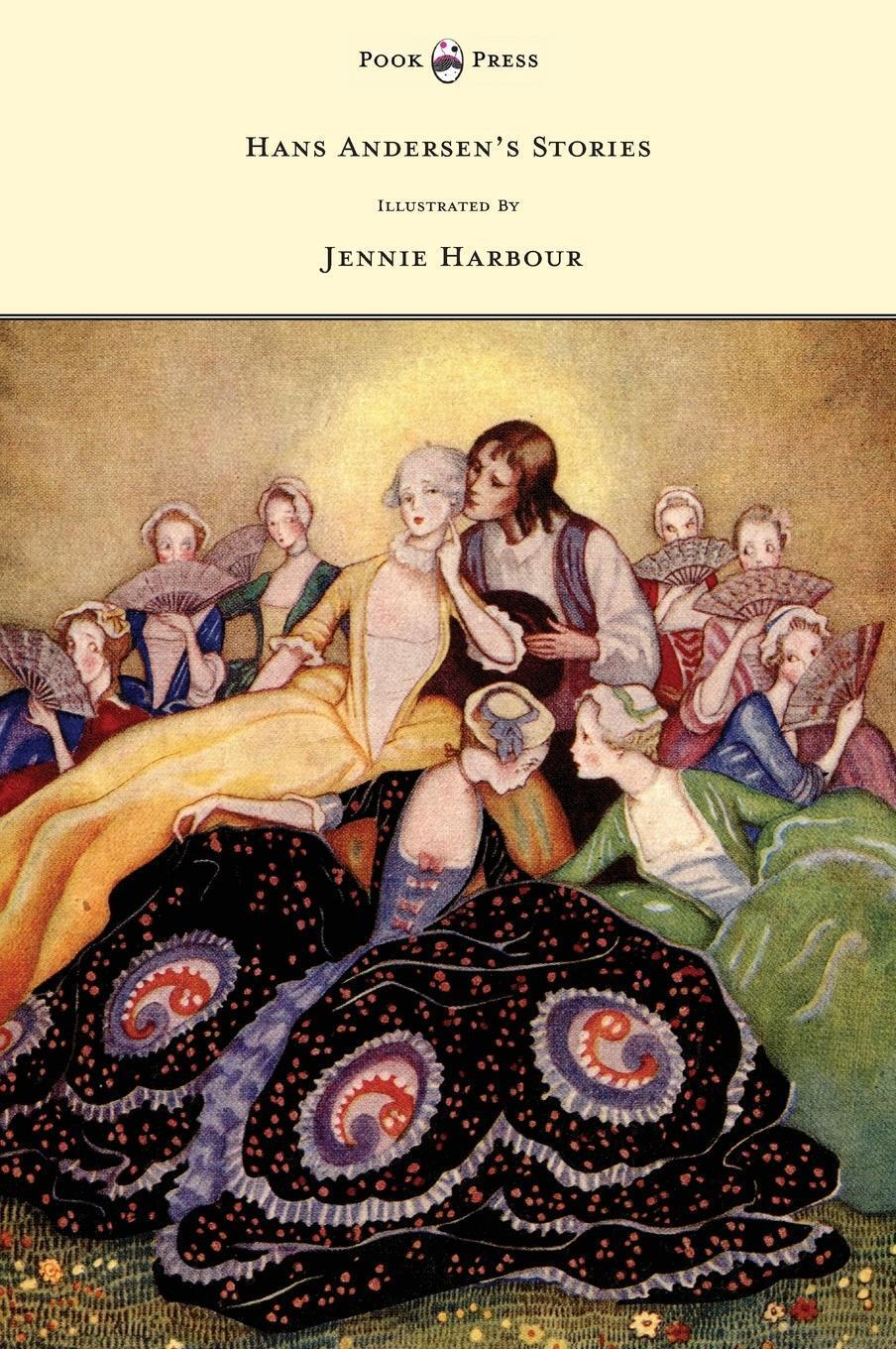 Hans Christian Andersen | Hans Andersen's Stories - Illustrated By