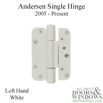Andersen Single Hinge Left Hand Fits Doors 2005-Present White Andersen Hinge