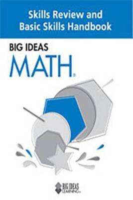 BIG IDEAS MATH: Skills Review and Basic Skills Handbook - Paperback - GOOD