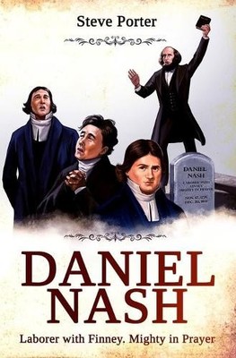Steve Porter Daniel Nash (Taschenbuch) Christian History and Revival