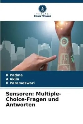 R. Padma (u. a.) | Sensoren: Multiple-Choice-Fragen und Antworten | Taschenbuch