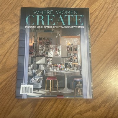 Where Women Create Inspiring Work Spaces Of Extraordinary Women