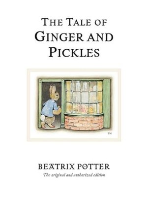 The Tale of Ginger and Pickles (Peter Rabbit) - Hardcover - GOOD
